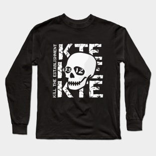 KTE Kill The Establishment logo Long Sleeve T-Shirt